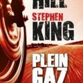 Plein gaz de Joe Hill et Stephen King