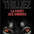 La forêt des ombres - Franck Thilliez