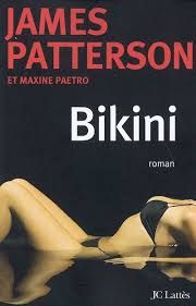 Bikini - James Patterson & Maxine Paetro