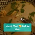 Soupe Thaï Crevettes Lait de Coco