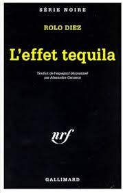 L'effet tequila de Rolo Díez