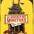 Au bonheur des monstres d'Alan Snow