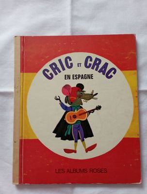 Cric et Crac en Espagne