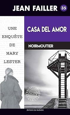 Casa del amor de Jean Failler