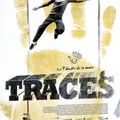 TRACES