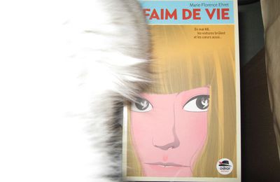 Faim de vie - Marie-Florence Ehret