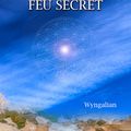 ÉCHOS DU FEU SECRET (Parution)