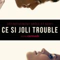 Ce si joli trouble, par Cora Carmack