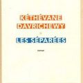 Les séparées de Kéthévane Davrichewy