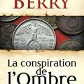 La conspiration de l'Ombre