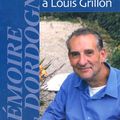 Hommage à Louis Grillon