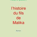 L’histoire du fils de Malika