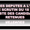 ELECTION DES DEPUTES A L'ASSEMBLEE NATIONALE SCRUTIN DU 18 DÉCEMBRE 2016 LISTE DES CANDIDATURES RETENUES