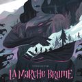La marche brume T.1