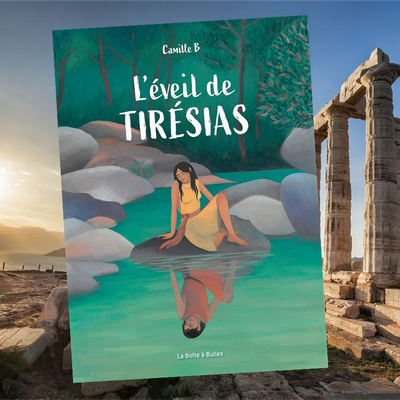 L'éveil de Tiresias, par Camille B
