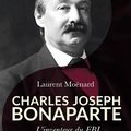 Charles Joseph Bonaparte, biographie de Laurent Moënard