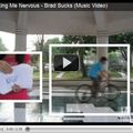 Brad Sucks &ndash; Making me nervous