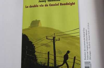 La double vie de Cassiel Roadnight - Jenny Valentine