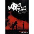 Black Blocs - Elsa Marpeau