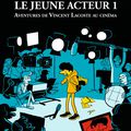 "Le jeune acteur 1" de Riad Sattouf