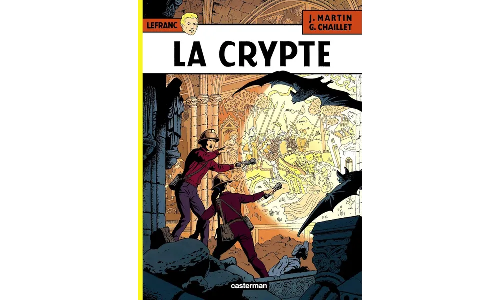 Les aventures de Lefranc. La crypte de J. Martin et G. Chaillet  