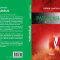 MON NOUVEAU ROMAN : PARADISUS