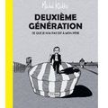 ~ Deuxième génération : Ce que je n'ai pas dit à mon père - Michel Kichka