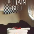 Le train bleu - Agatha Christie