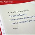 "La véritable vie amoureuse de mes amies en ce moment précis", de Francis Dannemark