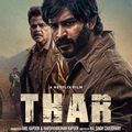 Thar: Les Trois Cibles (Thar, 1h48, 2022) de Raj Singh Chaudhary