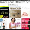 Grossesse : 6 livres pour attendre bébé - La synthèse