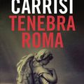 Quais du Polar 2018/ Tenebra Roma; Donta Carrisi : Rome sous l'apocalypse