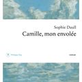 Camille mon envolée, Sophie Daull