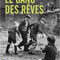 "Le Gang des rêves" de Luca Di Fulvio