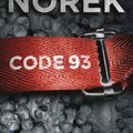 Olivier Norek : Code 93