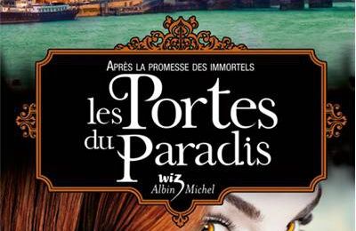 La saga Les Vampires de Manhattan, T.7 " Les Portes du Paradis ", Melissa de La Cruz