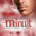 "Minuit : captive de minuit" Tome 8 de Lara Adrian