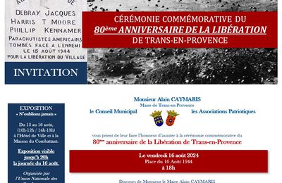 Cérémonie commémorative du 80ème anniversaire de la libération  de Trans en Provence