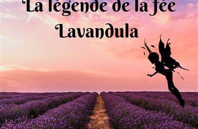 La légende de la fée Lavandula