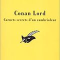 CONAN LORD CARNETS SECRETS D'UN CAMBRIOLEUR - SERGE BRUSSOLO