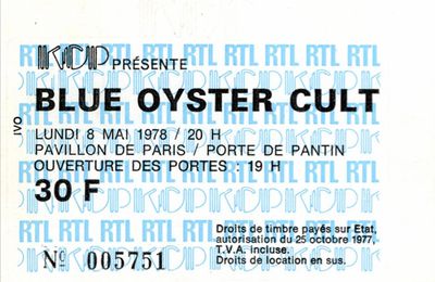 Blue Öyster Cult - Jeudi 8 Mai 1978 - Pavillon de Paris (Paris)