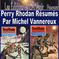 Perry Rhodan Résumés - Cycle 1 - 01 à 09