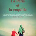 LA PERLE ET LA COQUILLE de Nadia HASHIMI