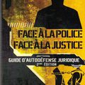 Face à la police, face à la justice