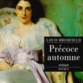 Précoce automne - Louis Bromfield