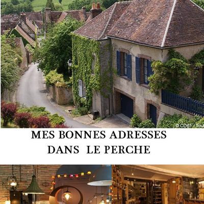 Découverte du Perche - mes bonnes adresses