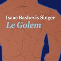 Le golem d’Isaac Bashevis Singer 