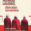  Lectures en séries : trois livres pour encore plus "bindge watcher"!