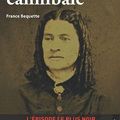 France Béquette - Ma grand-mère cannibale