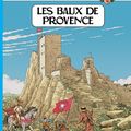 Benoit Fauviaux ; dessinateur BD :( les baux de Provence )  edition: casterman ; de jacques Martin :